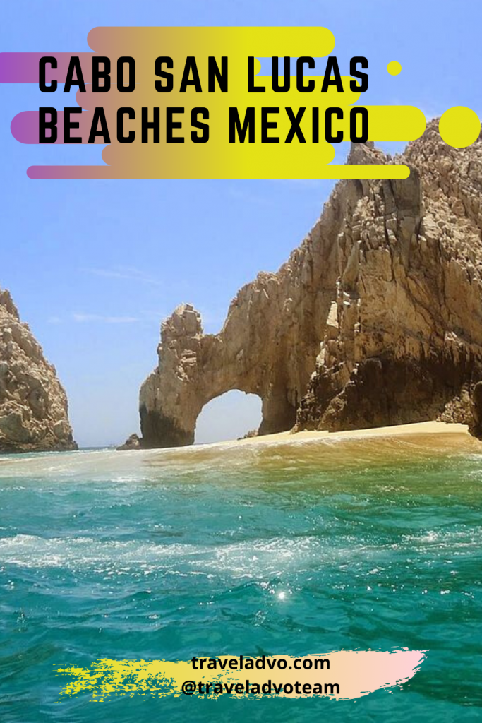 Cabo San Lucas Beaches in Mexico